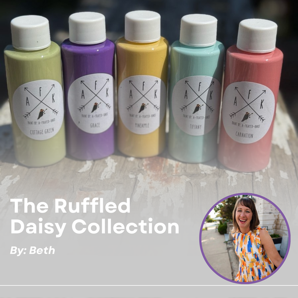 AFK Chalk Paint DIY projects with The Ruffled Daisy Paint Pack