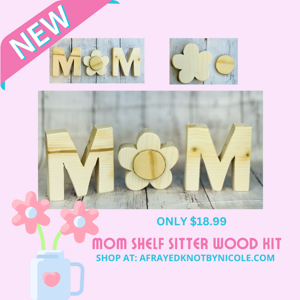 MOM Shelf Sitter Wood Kit