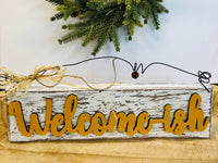 Welcome-ish-Double Sided-Patriotic-DIY-Sign